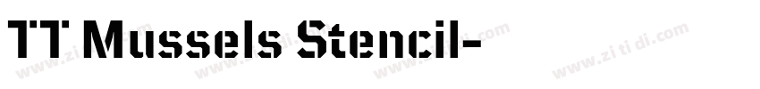 TT Mussels Stencil字体转换